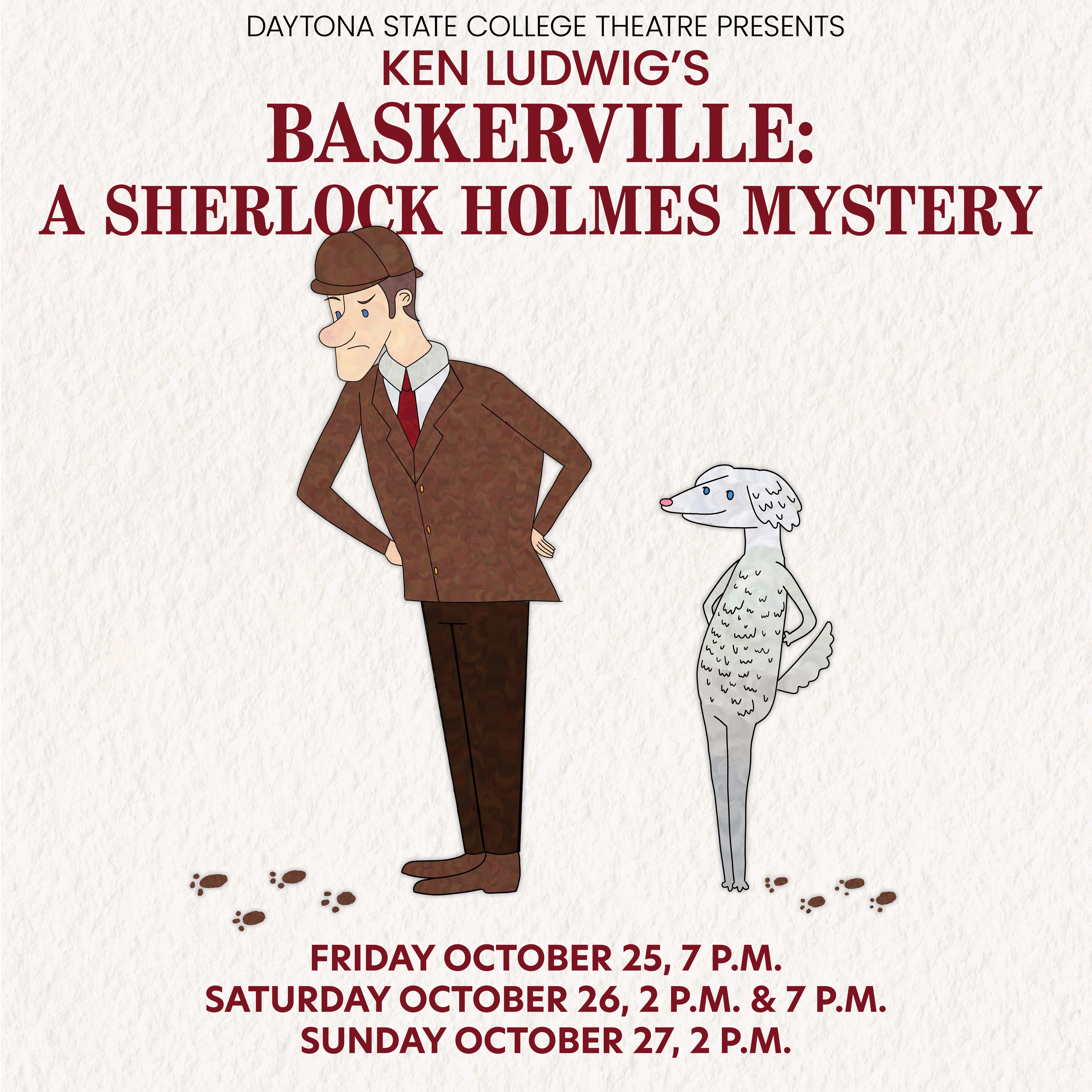 DSC Theatre Presents Ken Ludwig's Baskerville: A Sherlock Holmes Mystery