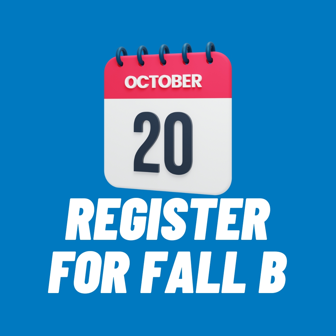 Register for Fall B, October 20